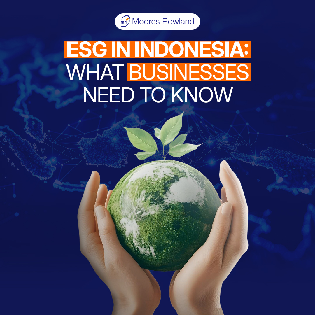 What is ESG and Why It Matters for Businesses in Indonesia