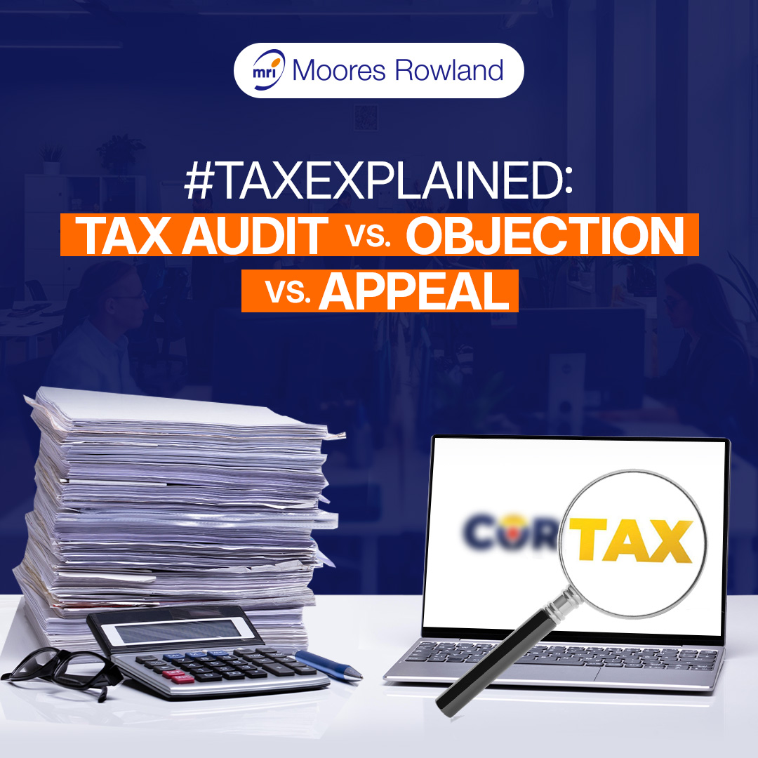 #TaxExplained: Differences Between Tax Audit, Objection, and Appeal