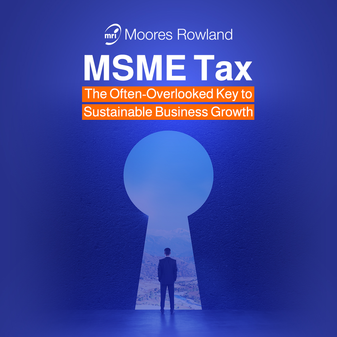 MSME Tax: The Often-Overlooked Key to Sustainable Business Growth