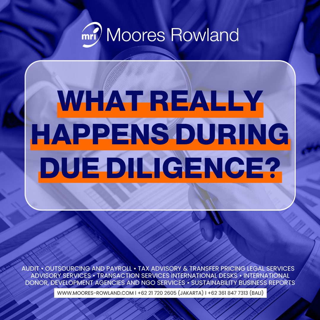 Moores Rowland Explains: What Really Happens During Due Diligence?