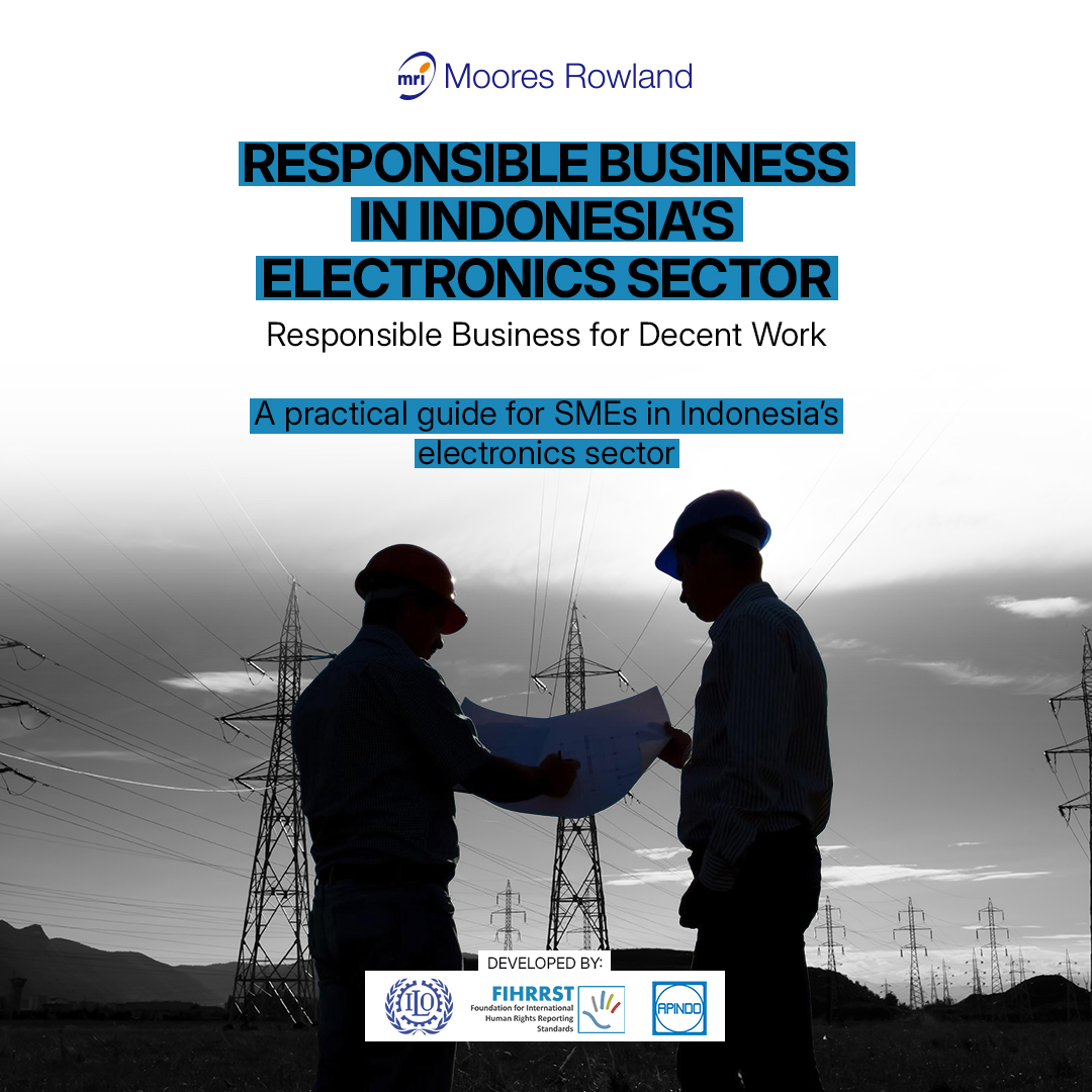 Responsible Business and HRDD in Indonesia’s Electronics Sector: Strengthening Supply Chain Compliance for SMEs